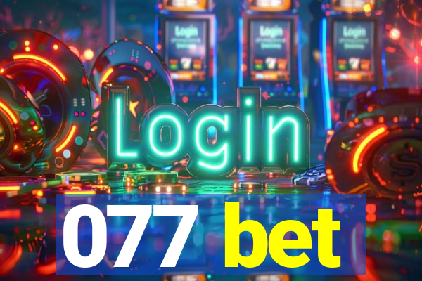 077 bet